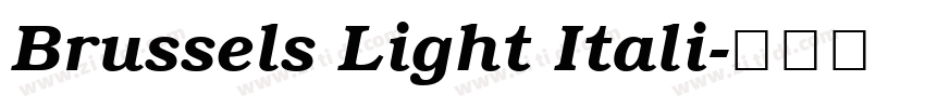 Brussels Light Itali字体转换